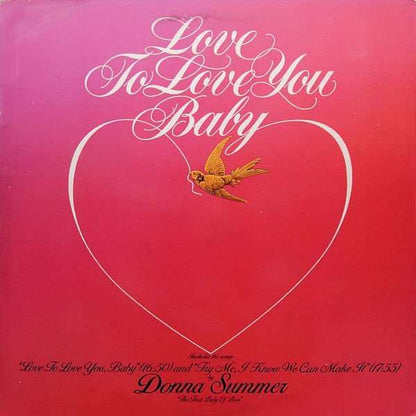 Donna Summer : Love To Love You Baby (LP, Album, Comp)