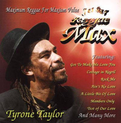 Tyrone Taylor : Jet Star Reggae Max (CD, Comp)