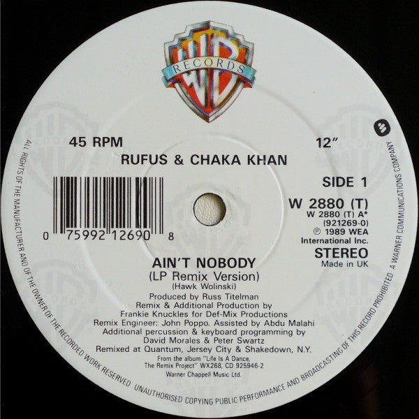 Rufus & Chaka Khan : Ain't Nobody (Remix Version) (12", P.R)