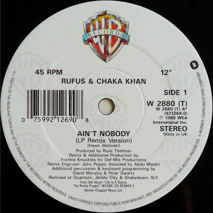 Rufus & Chaka Khan : Ain't Nobody (Remix Version) (12", P.R)