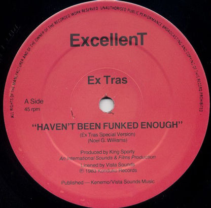 The Ex Tras : Haven't Been Funked Enough (12")