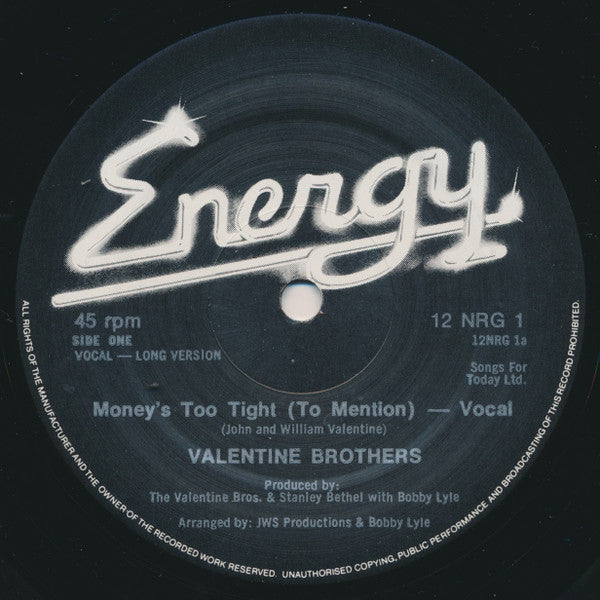 The Valentine Brothers : Money's Too Tight (To Mention) (12")