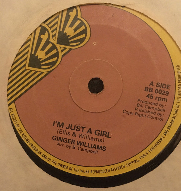 Ginger Williams : I'm Just A Girl (7")