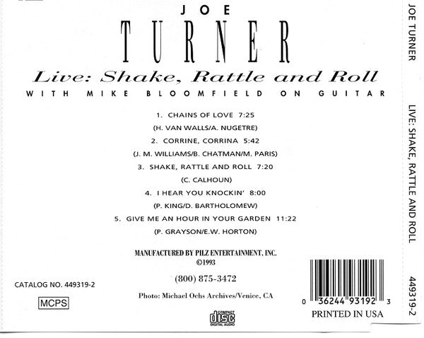 Big Joe Turner With Mike Bloomfield : Live: Shake Rattle And Roll (CD, Album, RE, RM)