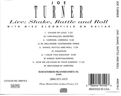 Big Joe Turner With Mike Bloomfield : Live: Shake Rattle And Roll (CD, Album, RE, RM)