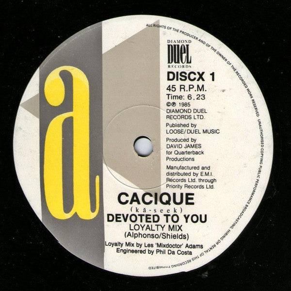 Cacique : Devoted To You (Loyalty Mix) (12")