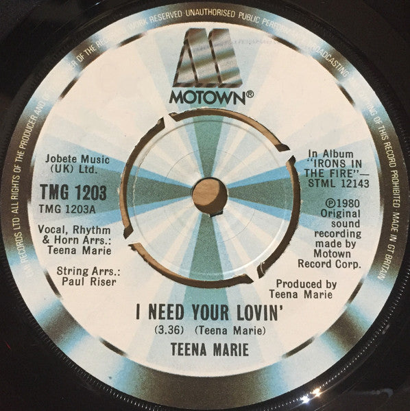 Teena Marie : I Need Your Lovin' (7", Single)