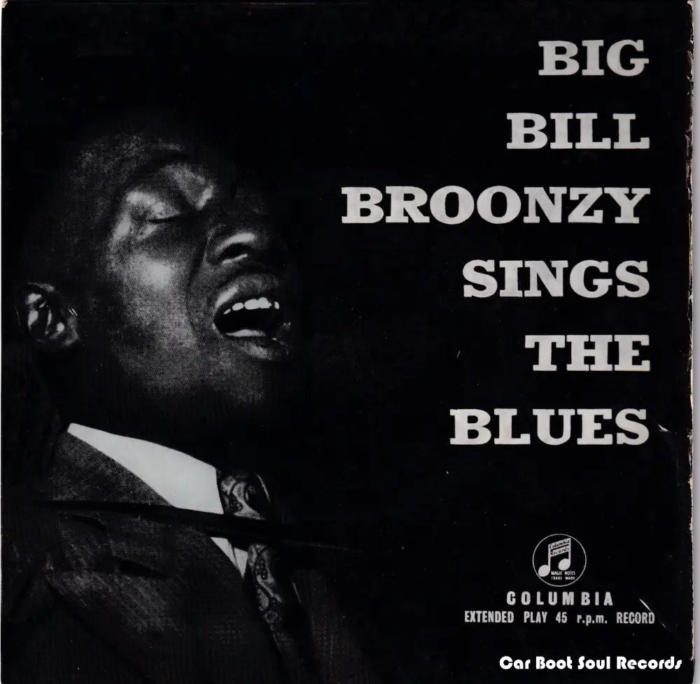 Big Bill Broonzy - Sings The Blues (7’ Ep) Uk 1956 Vg + 7’