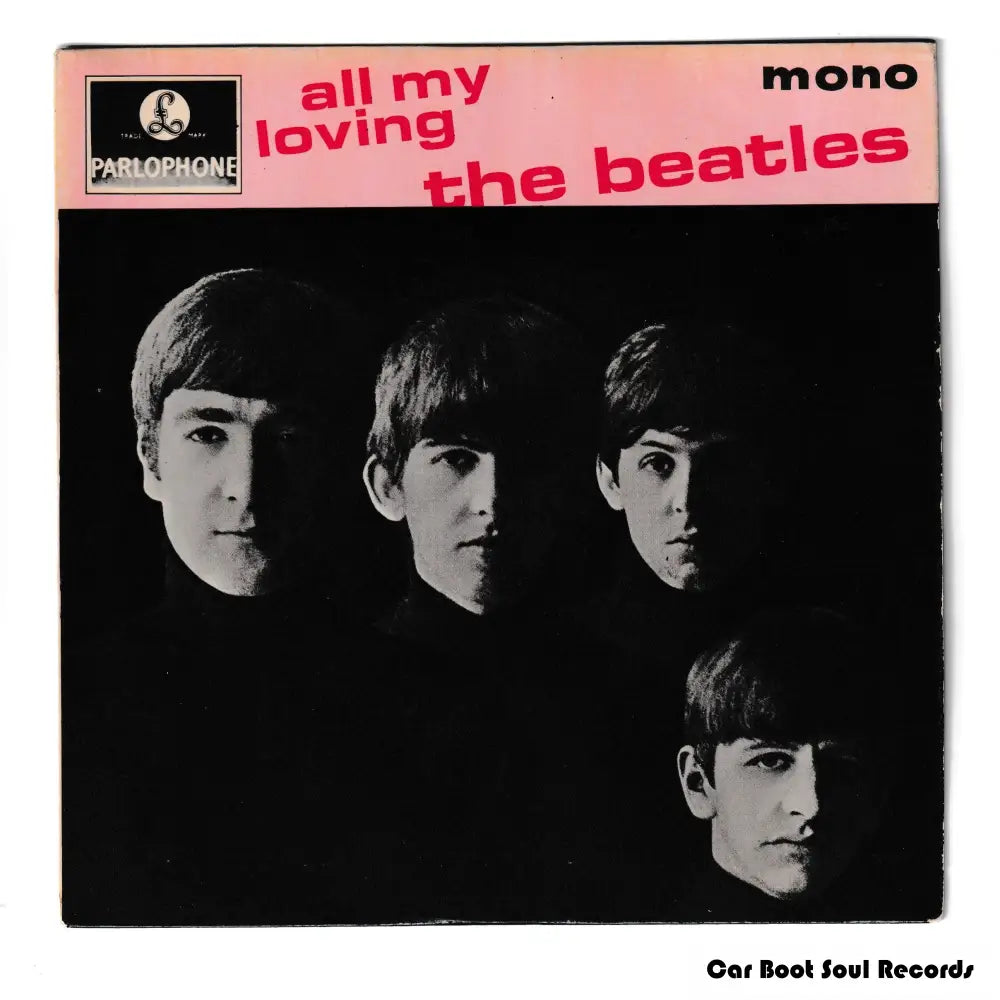 The Beatles - All My Loving (7’ Ep Rp) Uk 1964 Vg + 7’