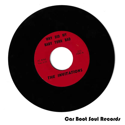 The Invitations - Why Did My Baby Turn Bad (7’ Single Rp Unofficial) Us 0 Vg + 7’