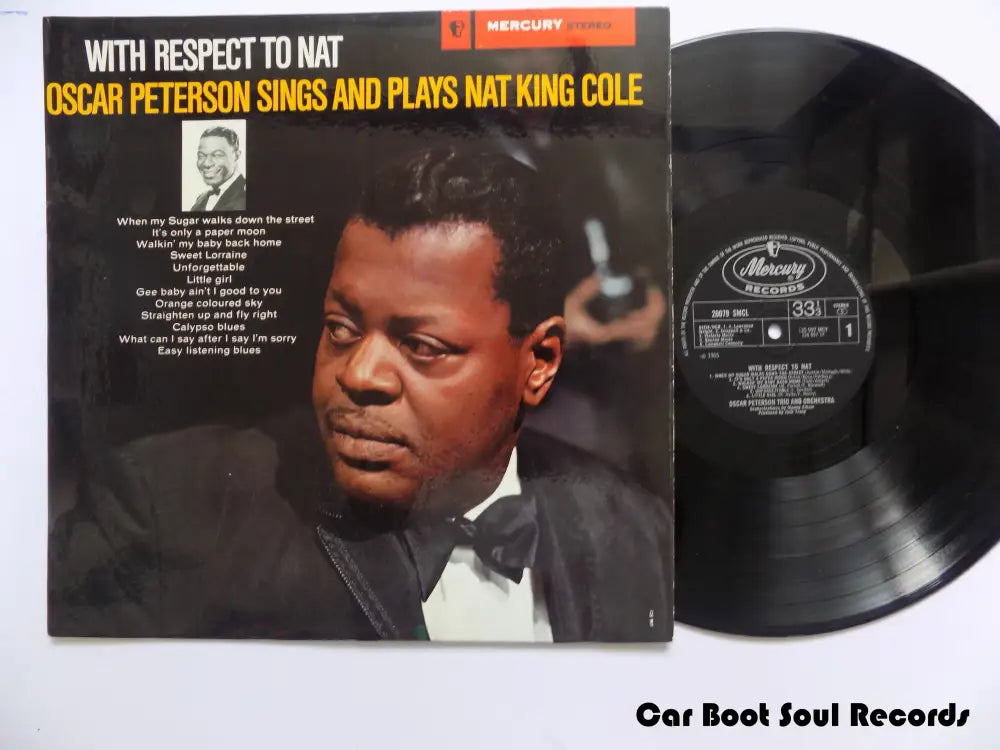 The Oscar Peterson Trio & And His Orchestra - With Respect To Nat Sings And Plays King Cole (Lp) Uk