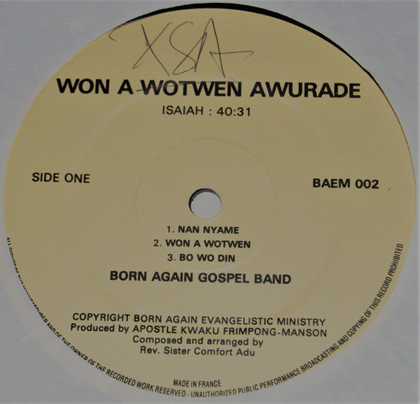 Born Again Gospel Band : Wɔn A Wɔtwen Awaurade Is 40:31 (LP)