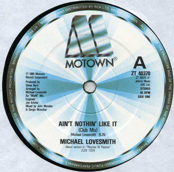 Michael Lovesmith : Ain't Nothin' Like It (12")