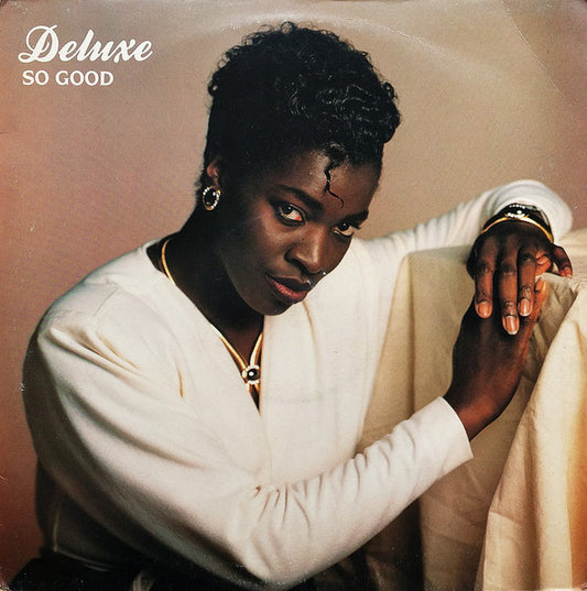 Deluxe (2) : So Good / Do You Really Love Me (12")