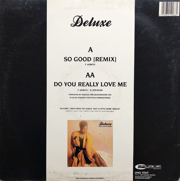 Deluxe (2) : So Good / Do You Really Love Me (12")