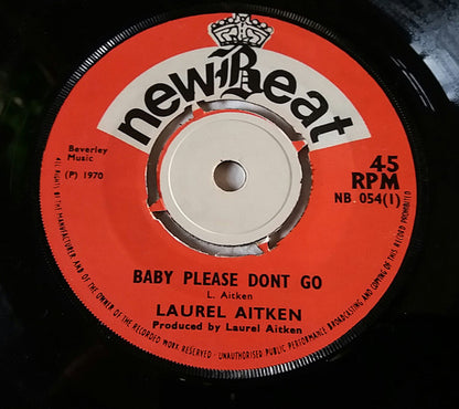 Laurel Aitken : Baby Please Don't Go / Nobody But Me (7", Single)