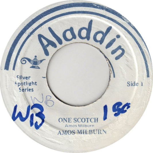 Amos Milburn : One Scotch, One Bourbon, One Beer / What Can I Do? (7", Single)