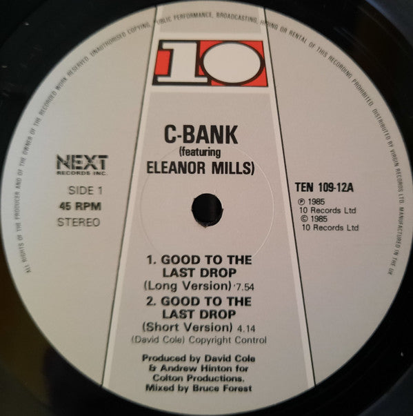 C-Bank Featuring Eleanore Mills : Good To The Last Drop (12")