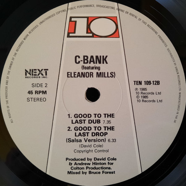 C-Bank Featuring Eleanore Mills : Good To The Last Drop (12")