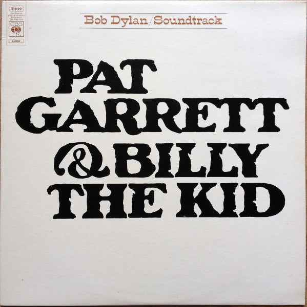 Bob Dylan : Pat Garrett & Billy The Kid (LP, Album)