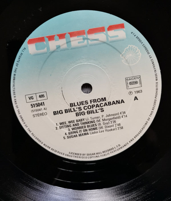 Muddy Waters, Buddy Guy, Howlin' Wolf, Willie Dixon, Sonny Boy Williamson (2) : Blues From "Big Bill's" Copa Cabana (LP, Album, RE)