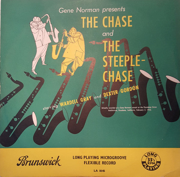 Wardell Gray And Dexter Gordon : The Chase And The Steeplechase (10", Album, Mono)