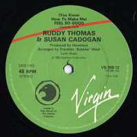 Ruddy Thomas & Susan Cadogan : (You Know How To Make Me) Feel So Good (12")