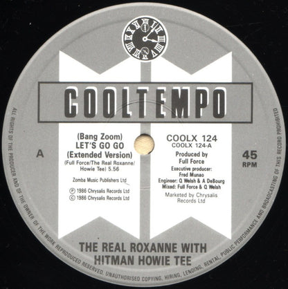 The Real Roxanne With Howie Tee : Bang Zoom! Let's Go Go!  (12")