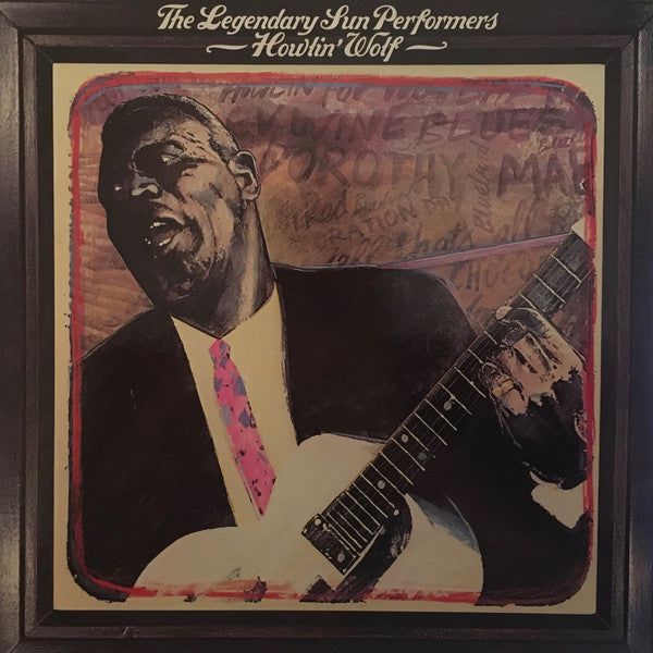 Howlin' Wolf : The Legendary Sun Performers (LP, Comp, Mono, RE)