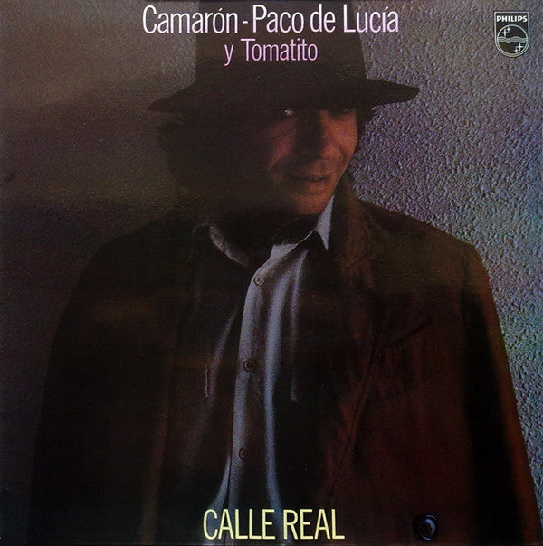 Camarón* - Paco De Lucía y Tomatito : Calle Real (LP, Album)