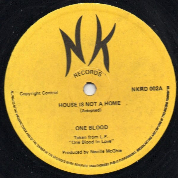 One Blood : House Is Not A Home (12")