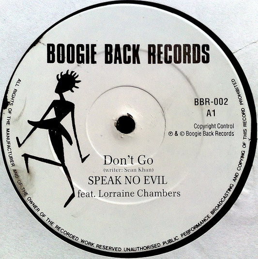 Speak No Evil Feat. Lorraine Chambers : Don't Go (12")