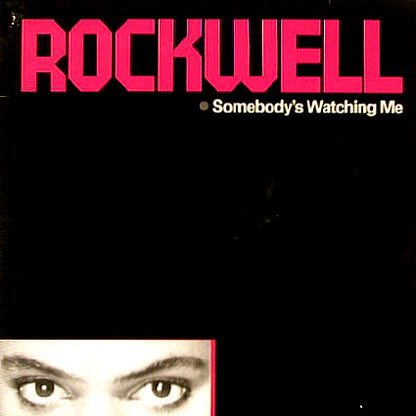 Rockwell : Somebody's Watching Me (12")