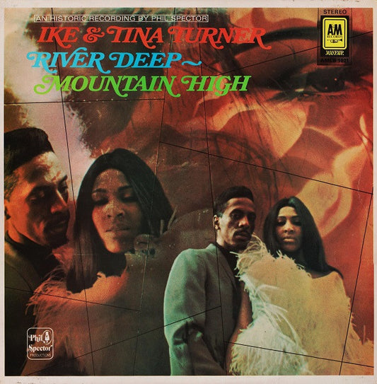 Ike & Tina Turner : River Deep - Mountain High (LP, Album, RE)