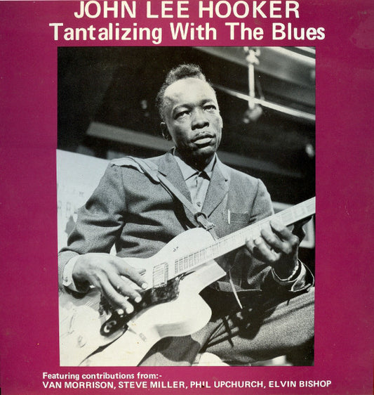 John Lee Hooker : Tantalizing With The Blues (LP, Comp)