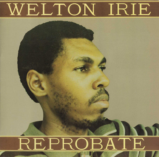 Welton Irie : Reprobate (LP, Album, RP)