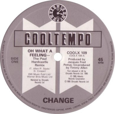 Change : Oh What A Feeling (12")