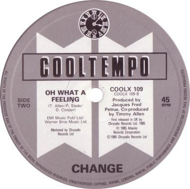 Change : Oh What A Feeling (12")