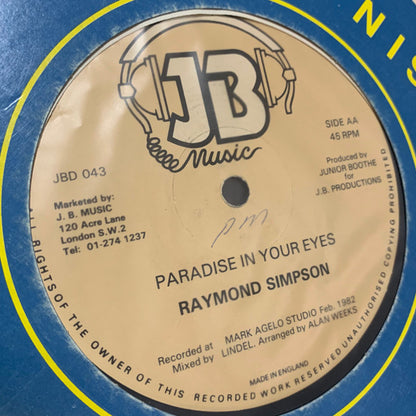 Ray Simpson (2) And Claudia Fontaine / Ray Simpson (2) : Is It Always Gonna Be Like This / Paradise In Your Eyes (12")