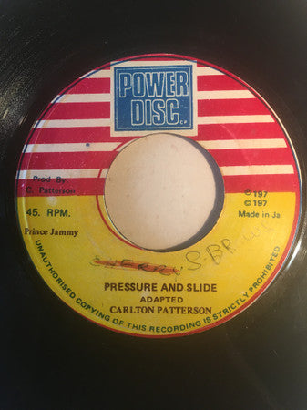 Carlton Patterson : Pressure And Slide (7")