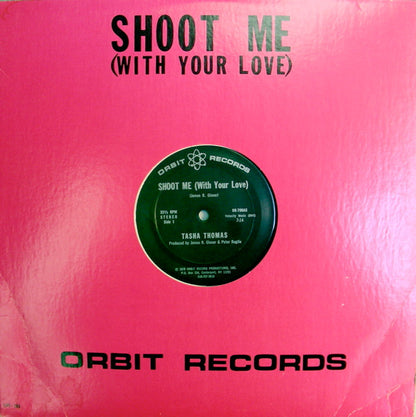 Tasha Thomas : Shoot Me (With Your Love) (12")