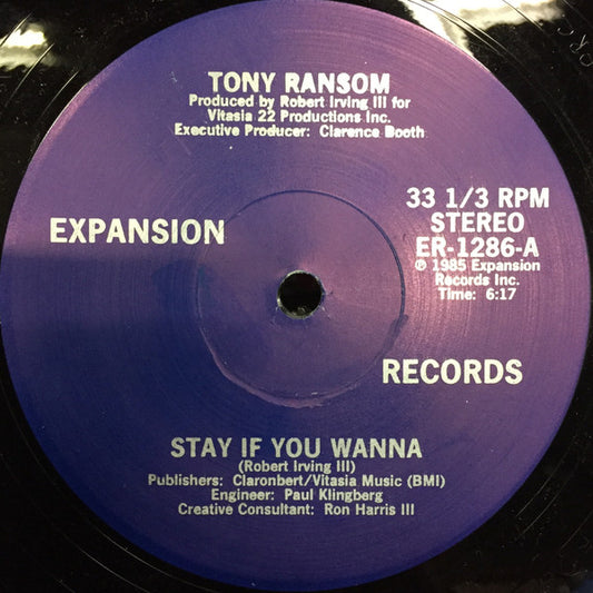 Tony Ransom : Stay If You Wanna (12")