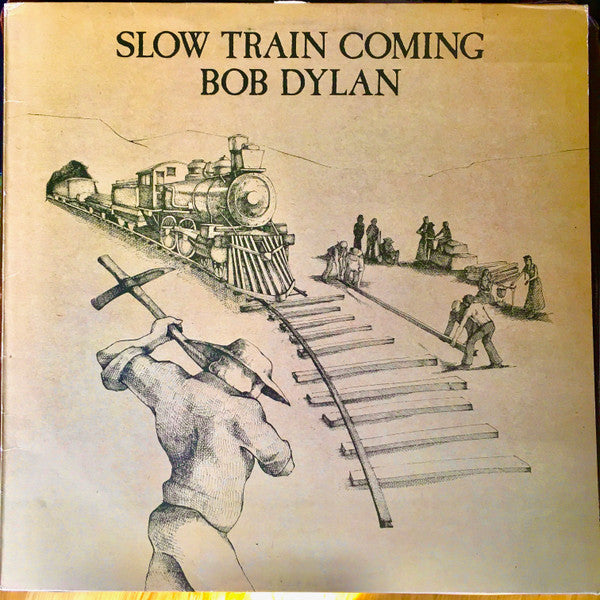 Bob Dylan : Slow Train Coming (LP, Album)