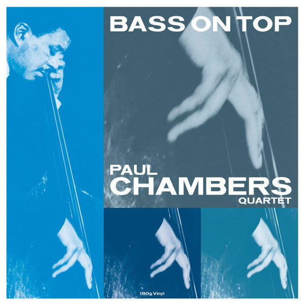 Paul Chambers Quartet : Bass On Top (LP, Album, RE, RM, 180)