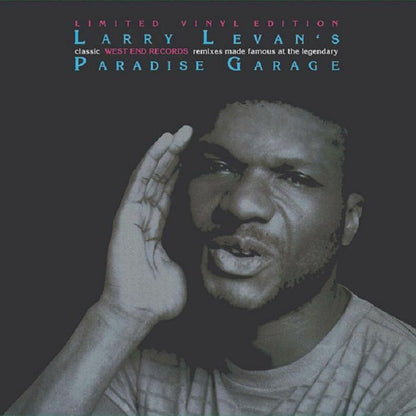 Larry Levan : Larry Levan’s Classic West End Records Remixes Made Famous At The Legendary Paradise Garage (3x12", Comp, Ltd, RE, RM, RP, Whi)