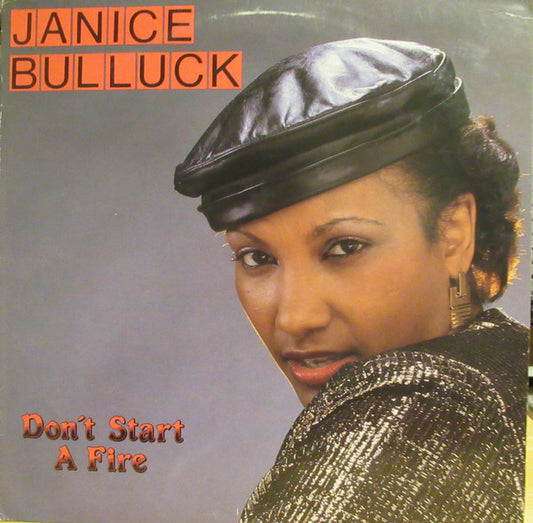 Janice Bullock : Don't Start A Fire (LP, Album)