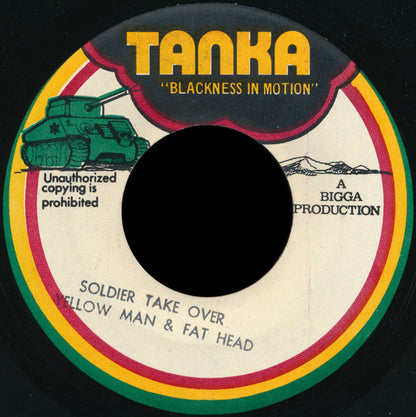 Yellow Man & Fat Head* : Soldier Take Over (7")