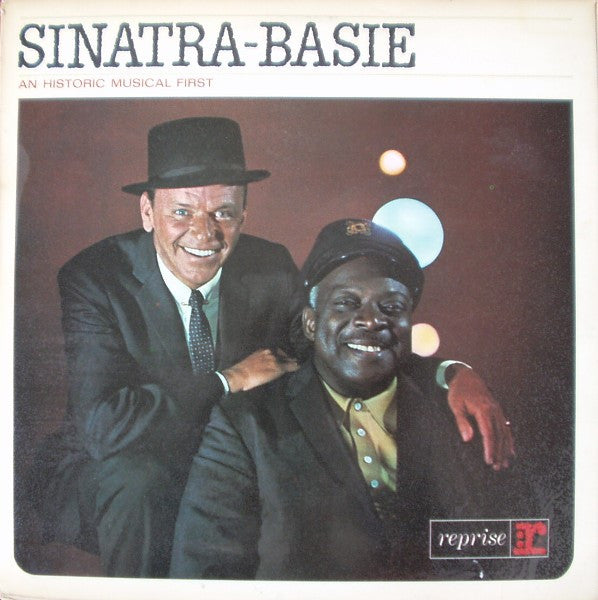 Sinatra* - Basie* : Sinatra - Basie: An Historic Musical First (LP, Album)