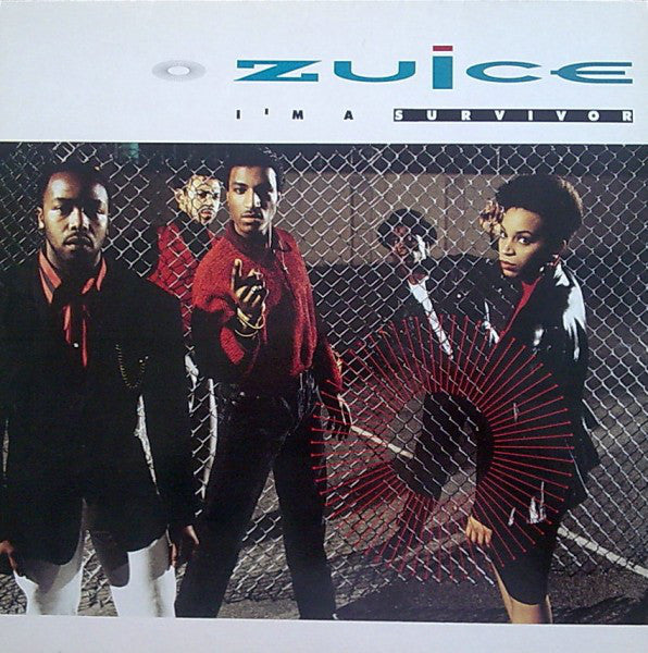 Zuice : I'm A Survivor (LP, Album)