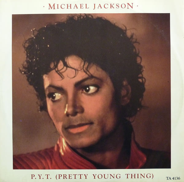 Michael Jackson : P.Y.T. (Pretty Young Thing) (12", Single)